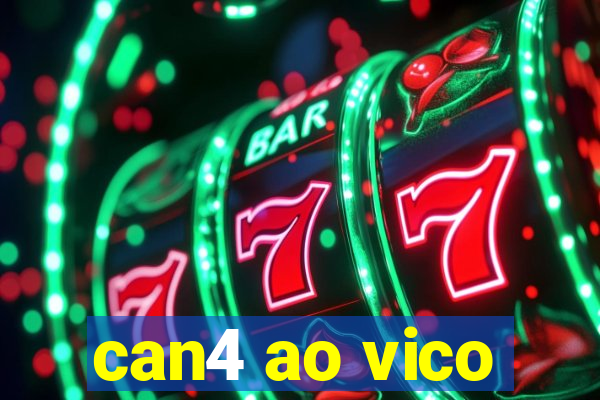 can4 ao vico